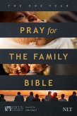 The One Year Pray for the Family Bible NLT (eBook, ePUB)