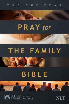 Cover The One Year Pray for the Family Bible NLT (eBook, ePUB)