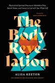 The Body Revelation (eBook, ePUB)