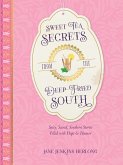 Sweet Tea Secrets from the Deep-Fried South (eBook, ePUB)