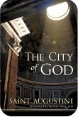 The City of God (eBook, ePUB) The City of God (eBook, ePUB)