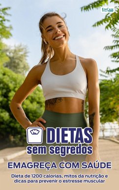 Dietas Sem Segredos - Emagreça com Saúde (eBook, ePUB)