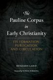 The Pauline Corpus in Early Christianity (eBook, ePUB)