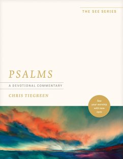 Psalms: A Devotional Commentary (eBook, ePUB) - Tiegreen, Chris
