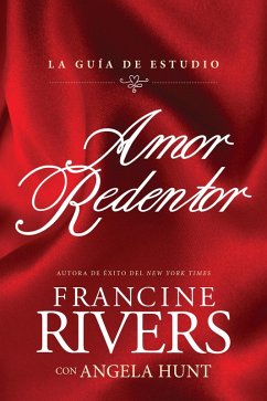 Cover Amor redentor: La guía de estudio (eBook, ePUB)