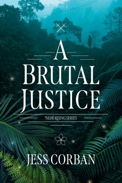 A Brutal Justice (eBook, ePUB) - Corban, Jess