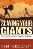 Slaying Your Giants (eBook, ePUB)