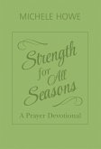 Strength for All Seasons (eBook, ePUB)