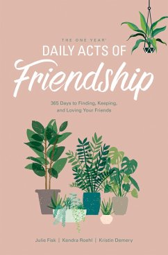 Cover The One Year Daily Acts of Friendship (eBook, ePUB)
