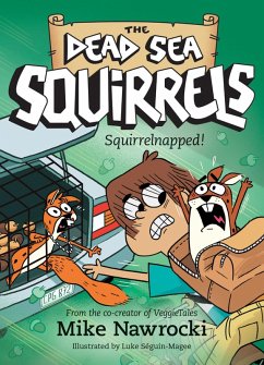 Squirrelnapped! (eBook, ePUB) - Nawrocki, Mike