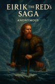 Eirik the Red's saga (eBook, ePUB)