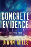 Concrete Evidence (eBook, ePUB)