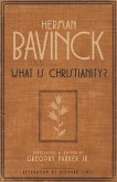What Is Christianity? (eBook, ePUB)