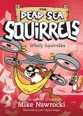 Whirly Squirrelies (eBook, ePUB)