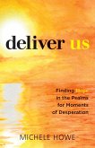 Deliver Us (eBook, ePUB)