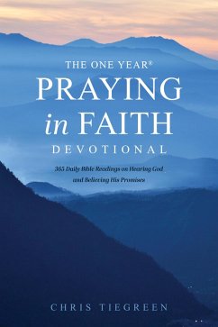 Cover The One Year Praying in Faith Devotional (eBook, ePUB)