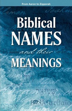 Cover Biblical Names and Their Meanings (eBook, ePUB)