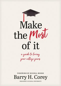 Make the Most of It (eBook, ePUB) - Corey, Barry H.