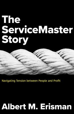 The Servicemaster Story (eBook, ePUB) Cover The Servicemaster Story (eBook, ePUB)