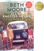 All My Knotted-Up Life (eBook, ePUB) All My Knotted-Up Life (eBook, ePUB)