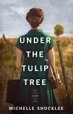 Under the Tulip Tree (eBook, ePUB)