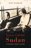 Sioux Center Sudan (eBook, ePUB)
