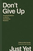 Don't Give Up Just Yet (eBook, ePUB)