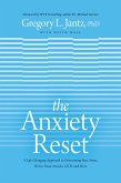 The Anxiety Reset (eBook, ePUB)