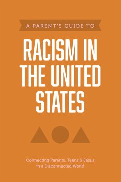 Cover A Parent's Guide to Racism in the United States (eBook, ePUB)