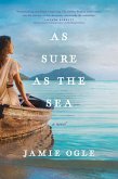 As Sure as the Sea (eBook, ePUB) As Sure as the Sea (eBook, ePUB)