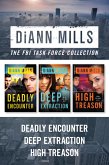 The FBI Task Force Collection: Deadly Encounter / Deep Extraction / High Treason (eBook, ePUB)