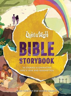 Light of the World Bible Storybook (eBook, ePUB) - Demuth, Mary E.; Demuth, Sophie