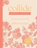 Collide Bible Study with Streaming Video Access (eBook, ePUB) Collide Bible Study with Streaming Video Access (eBook, ePUB)