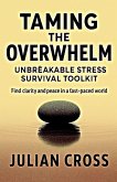 Taming the Overwhelm