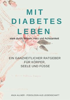 Cover Mit Diabetes leben stark durch Wissen, Herz und Achtsamkeit