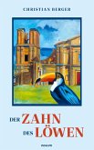 Der Zahn des Löwen Der Zahn des Löwen