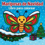 Mariposas de Navidad - Libro para colorear Mariposas de Navidad - Libro para colorear