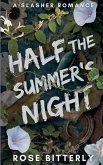 Half the Summer's Night Half the Summer's Night