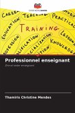 Professionnel enseignant