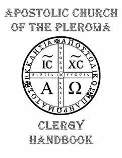 Cover Apostolic Church of the Pleroma Clergy Handbook