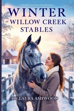 Cover Winter at Willow Creek Stables