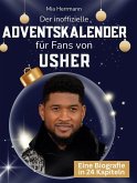 Der inoffizielle Adventskalender für Fans von Usher