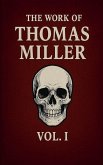 The Work Of Thomas Miller Vol 1 The Work Of Thomas Miller Vol 1