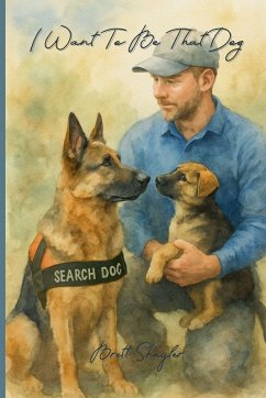 I Want To Be That Dog - Shayler, Brett