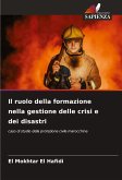Il ruolo della formazione nella gestione delle crisi e dei disastri