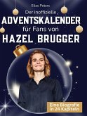 Der inoffizielle Adventskalender für Fans von Hazel Brugger