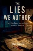 The Lies we Author The Lies we Author