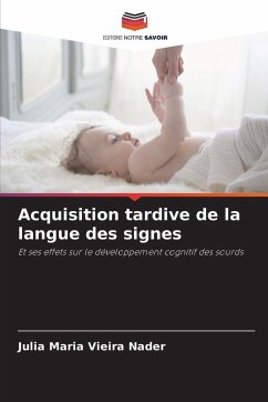 Acquisition tardive de la langue des signes Cover Acquisition tardive de la langue des signes