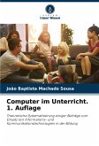 Computer im Unterricht. 1. Auflage
