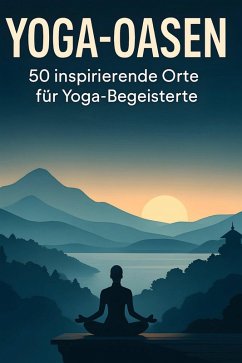 Yoga-Oasen - Maier, Max